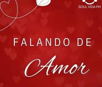Falando de Amor
