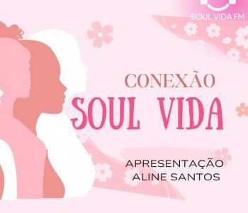 Conexao Soul Vida